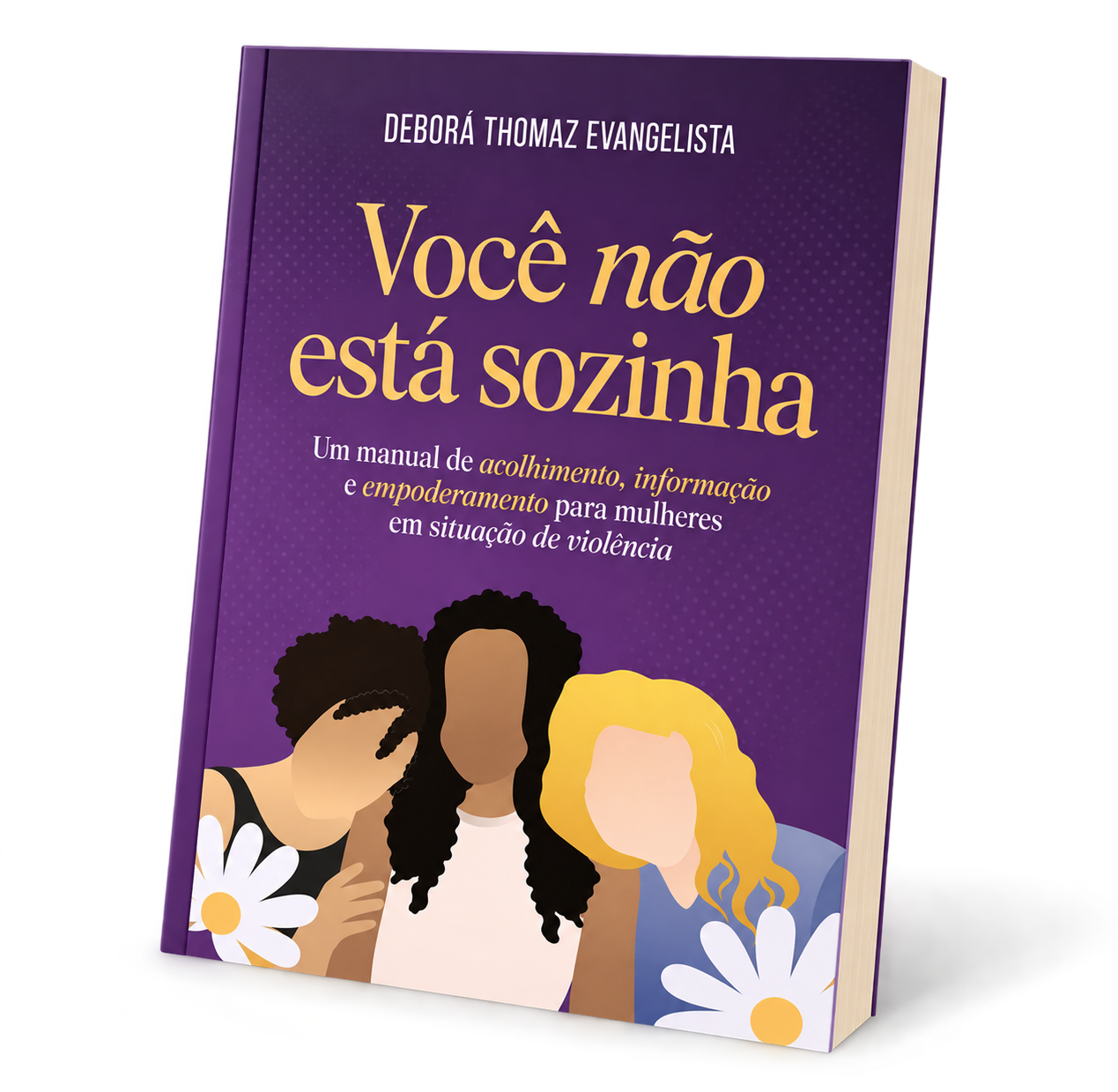 Capa do livro Você Não Está Sozinha, de Deborá Thomaz Evangelista
